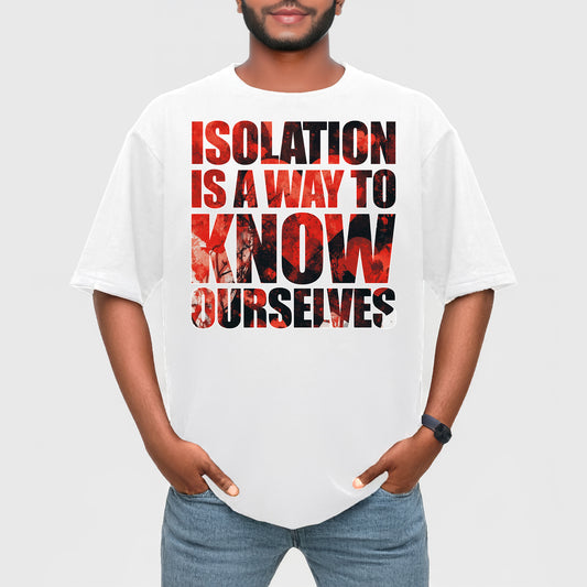 Isolation is a Way Unisex Terry Oversized T-Shirt